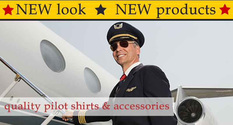 Quality Pilot Shirts & Accessories